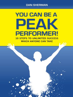 cover image of You Can Be a Peak Performer!